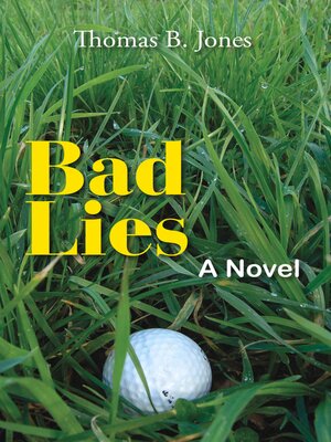 cover image of Bad Lies